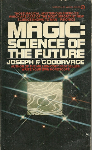 Magic:  Science of the Future
