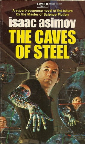 The Caves of Steel