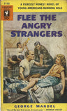 Flee The Angry Strangers
