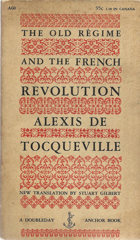 The Old Regime and the French Revolution