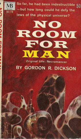 No Room for Man