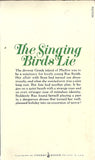 The Singing Birds Lie