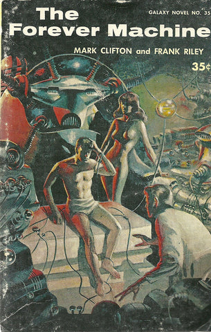 The Forever Machine