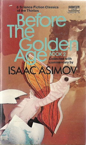 Before the Golden Age Book 2