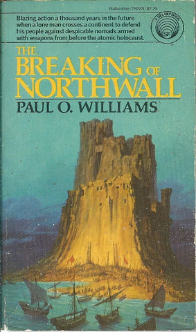 The Breaking of Northwall