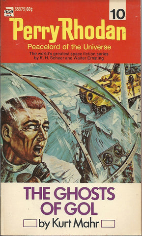 Perry Rhodan 10 The Ghosts of Gol