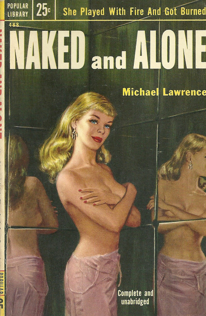 Naked and Alone