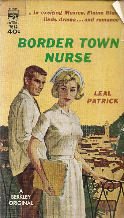 Border Town Nurse