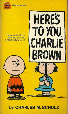Here's To You Charlie Brown