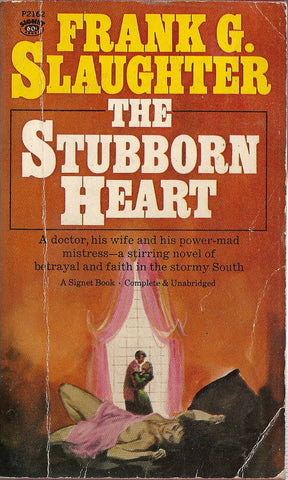 The Stuborn Heart