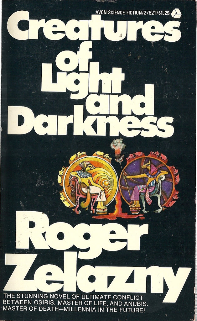 Creatures of Light and Darkness