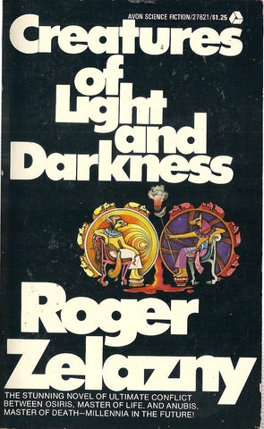 Creatures of Light and Darkness
