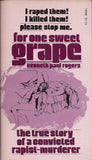 For One Sweet Grape
