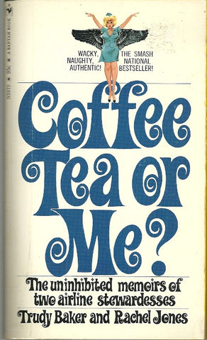 Coffee, Tea or Me