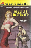 The Guilty Bystander/Kill Me With Kindness