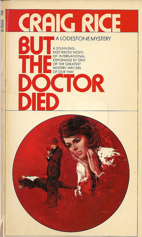 But the Doctor Died