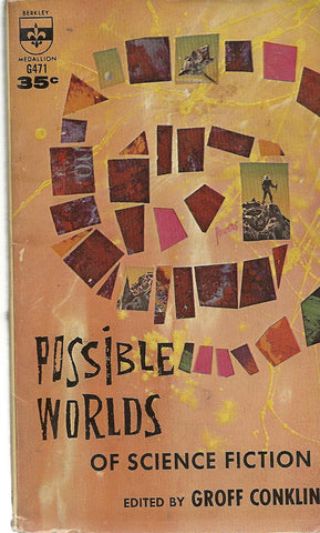 Possible Worlds  of Science Fiction
