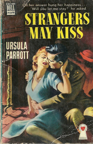 Strangers May Kiss