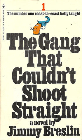 The Gang That Couldn't Shoot Straight