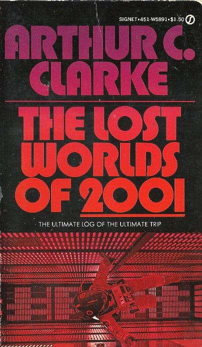 The Lost Worlds of 2001