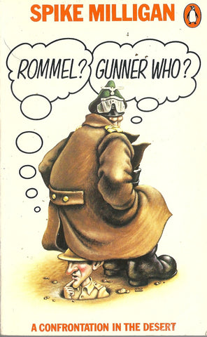 Rommel? Gunner Who?