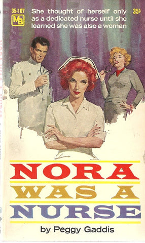 Nora Was a Nurse