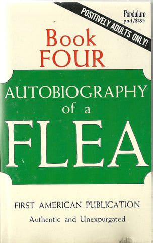 The Autobiography of a Flea Book Four