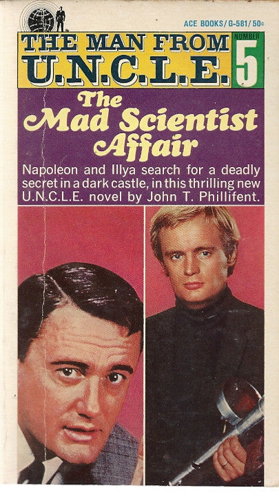 The Man from U.N.C.L.E. #5 The Mad Scientist Affair