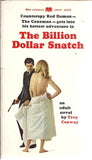 The Billion Dollar Snatch