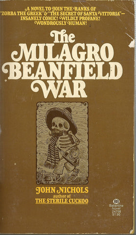 The Milagro Beanfield War
