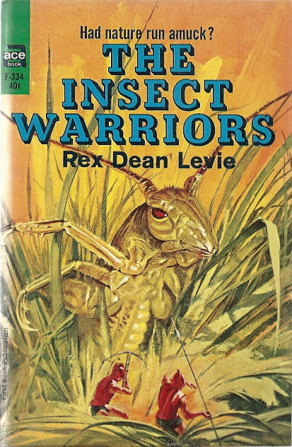 The Insect Warriors