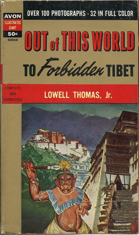 Out of the World to Forbidden Tibet