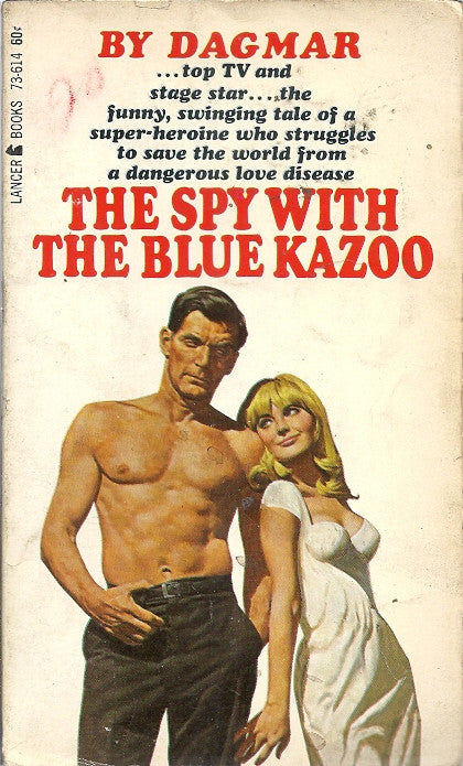 The Spy With the Blue Kazoo