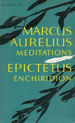 Marcus Aurelius Mediations and Epictetus Enchiridion