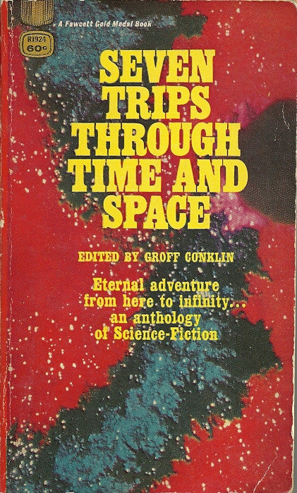 Seven Trips Through Time and Space