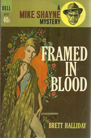 Framed in Blood