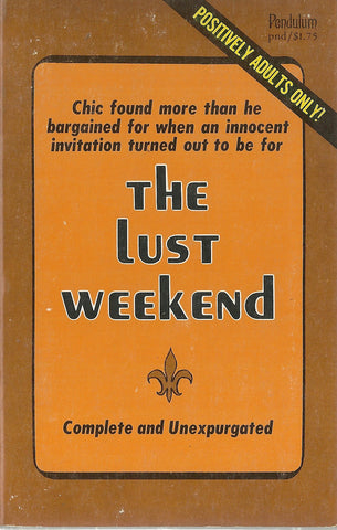 The Lust Weekend