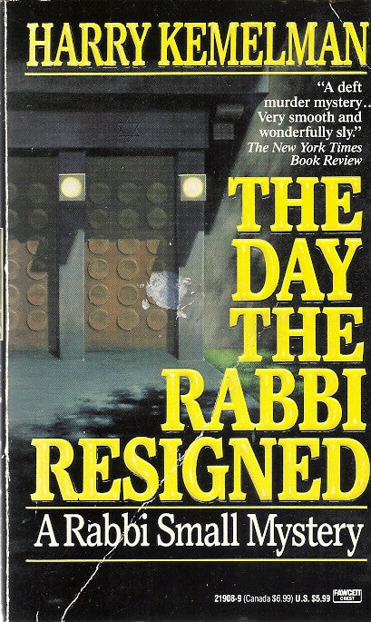 The Day the Rabbi Resigned