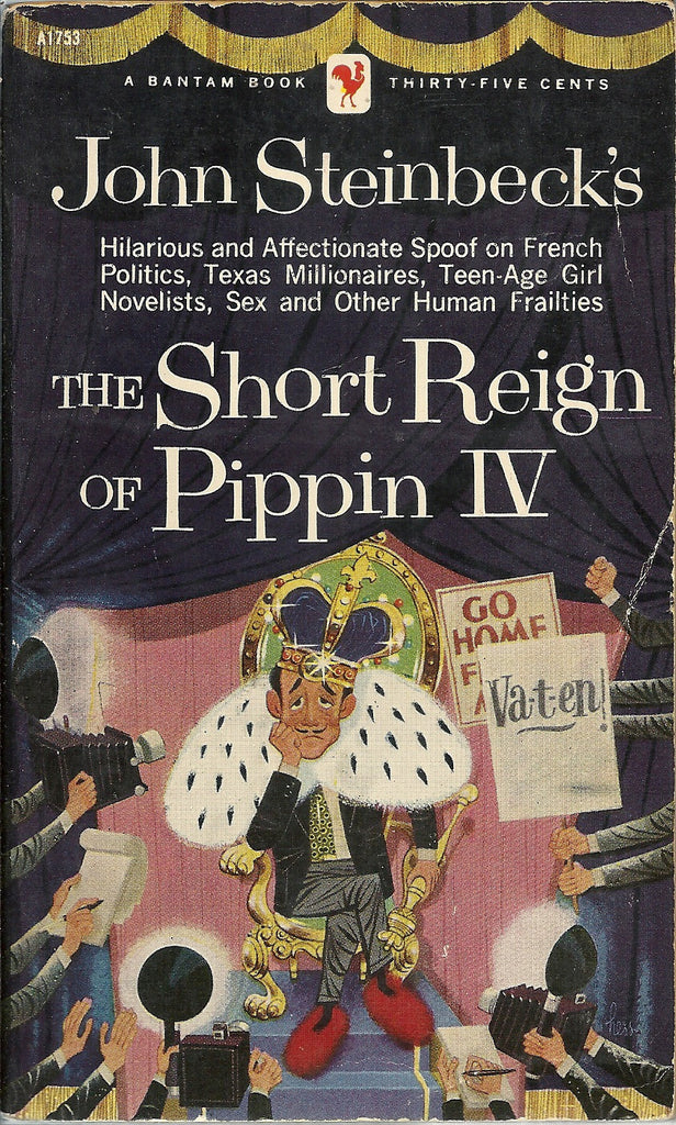 The Short Reign of Pippin IV