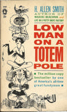 Low Man on the Totem Pole