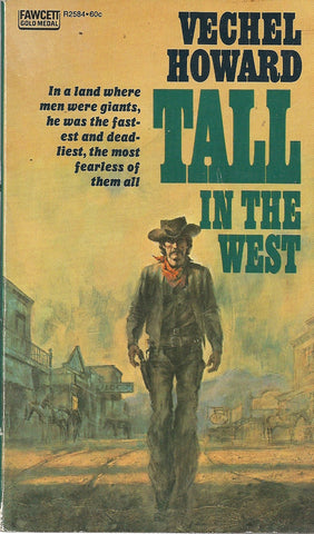 Tall in the West