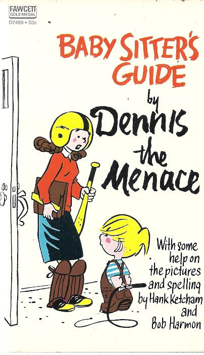 Babby Sitter's Guide by Dennis the Menace