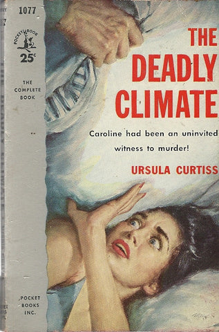 The Deadly Climate