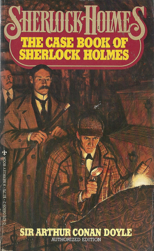 The Case Book of Sherlock Holmes