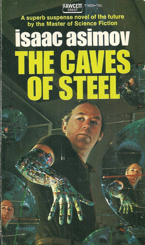 The Caves of Steel