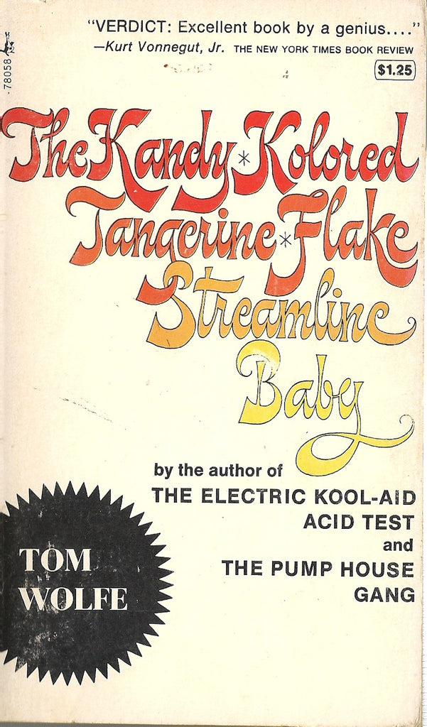 The Kandy Kolored Tangerine Flake Streamline Baby