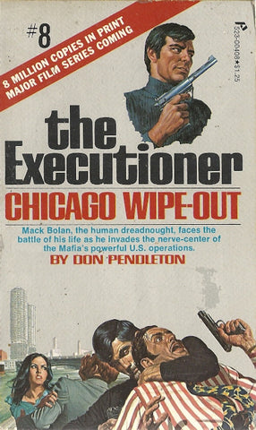 The Executioner 8 Chicago  Wipe-Out