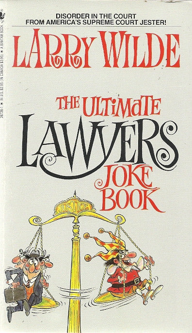 The Ultimate Lawyers Joke Book