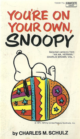 You're On Your Own, Snoopy