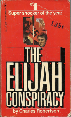 The Elijah Conspiracy
